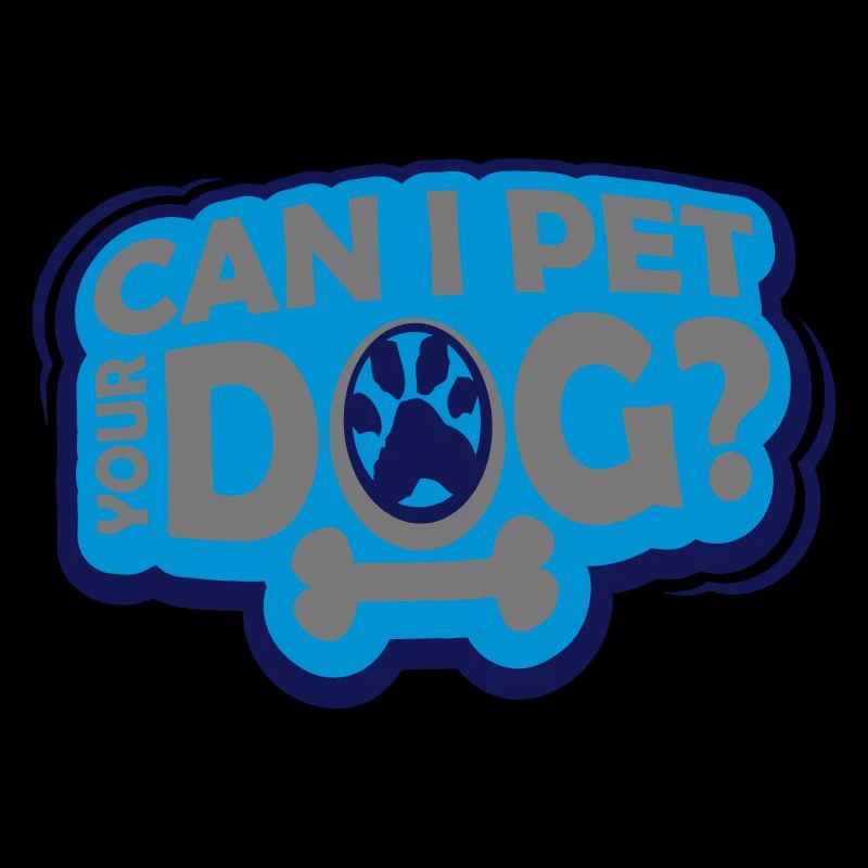 Pet your Dog Spruch