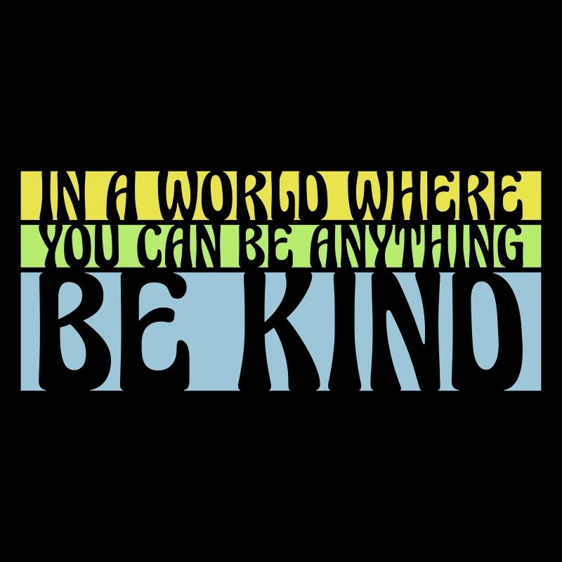 you can be kind