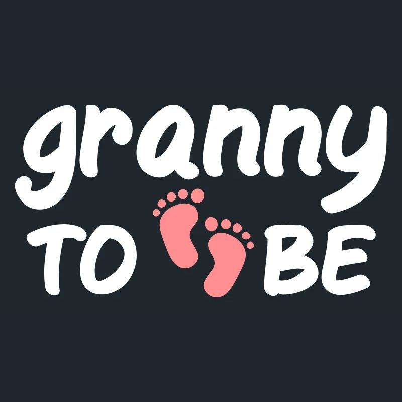granny to be - werdende Oma Großmutter Babyspruch