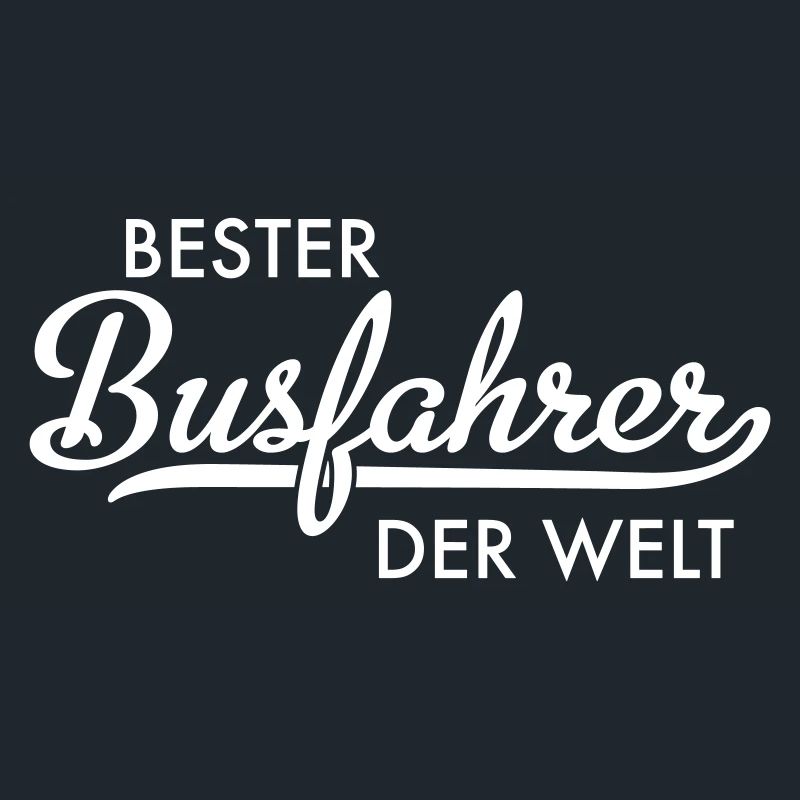 Bester Busfahrer der Welt