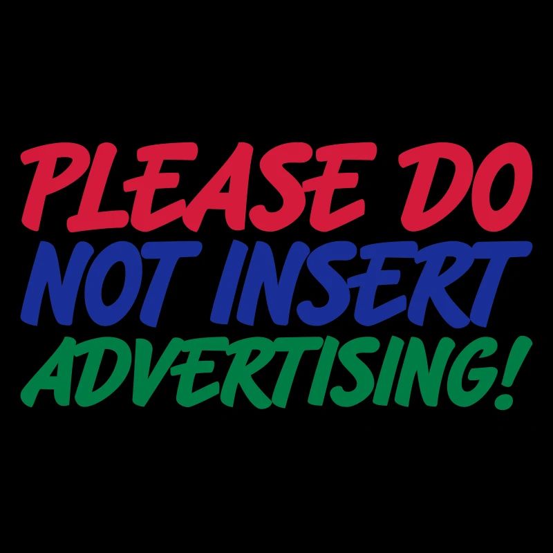 Bitte keine Werbung | Farben änderbar