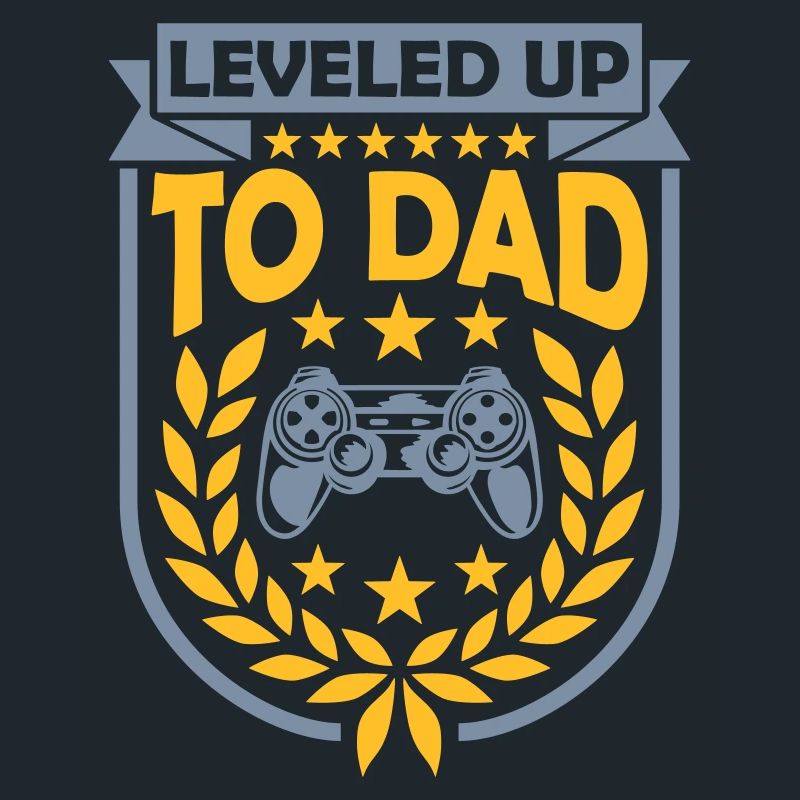 Leveled Up to Dad