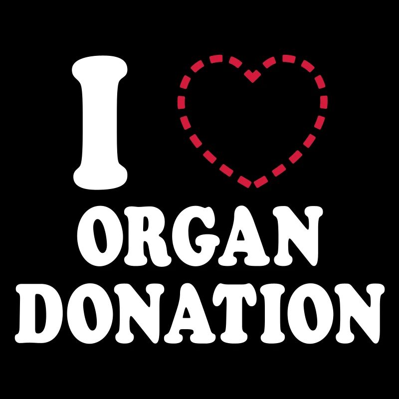 I {MISSING HEART} ORGAN DONATION
