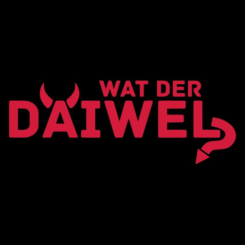 Wat der Däiwel?