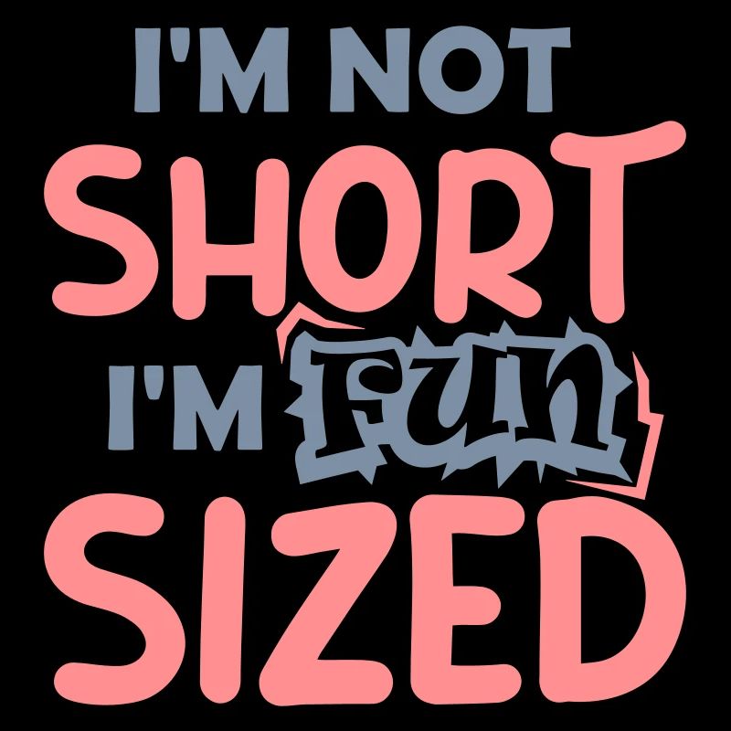 Not short fun sized