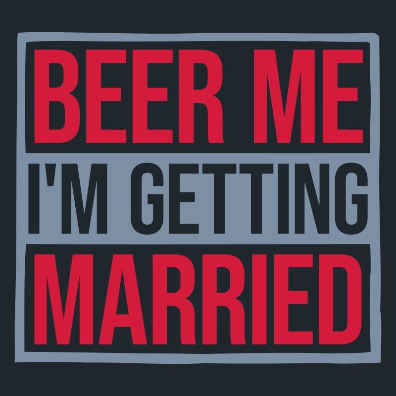 Beer Me Getting Married