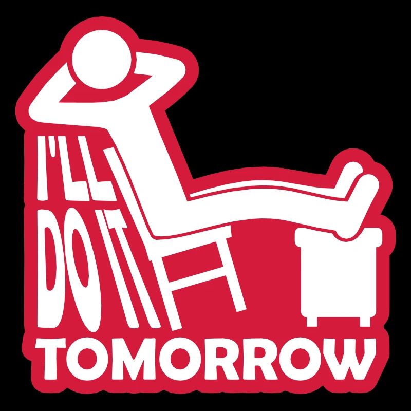 Citation de Do It Tomorrow
