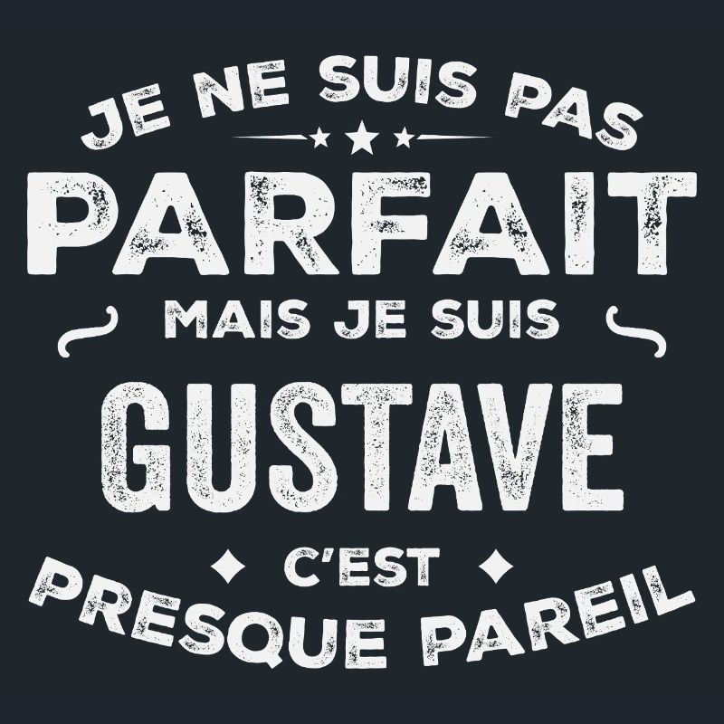 Gustave Ein Vorname, eine Geschichte, eine Persönlichkeit