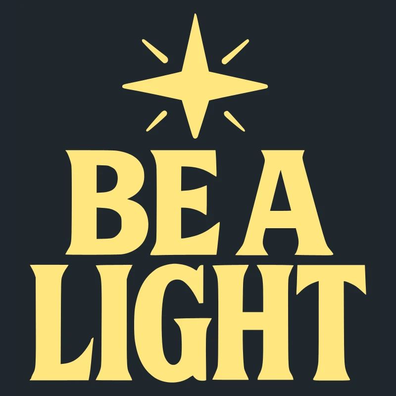 Be a light Slogan mit Stern