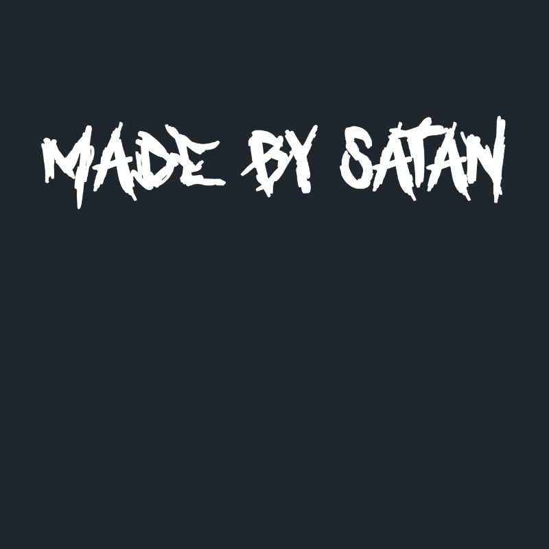 made by satan