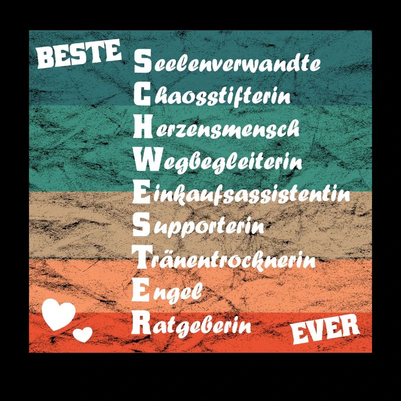 beste Schwester ever Die beste Schwester der Welt
