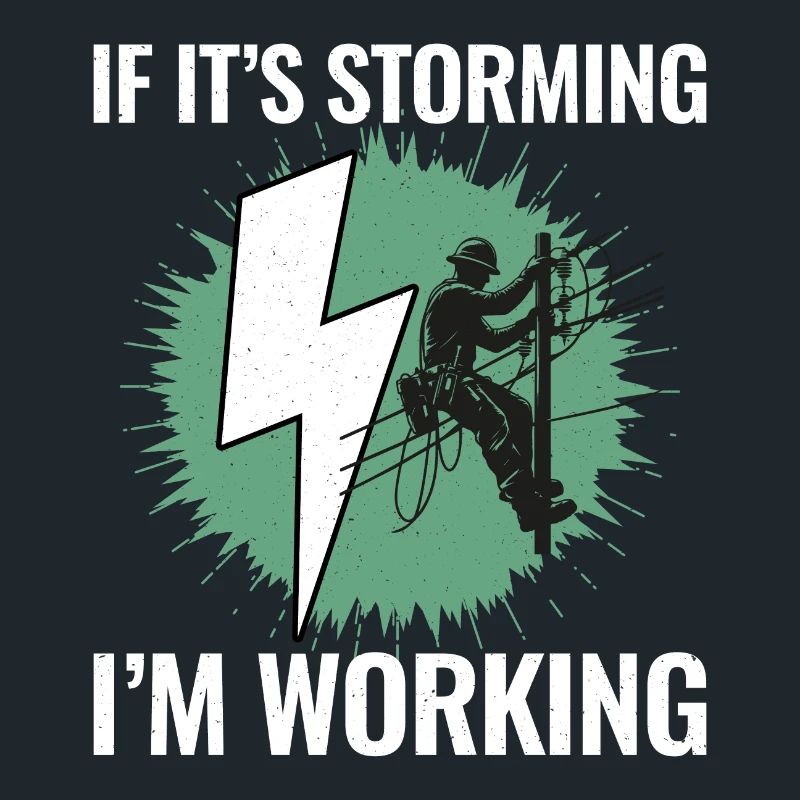 Lineman Storm Work Brave Dedicated Hero