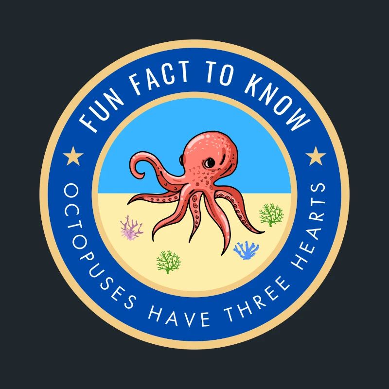 Octopuses have three hearts