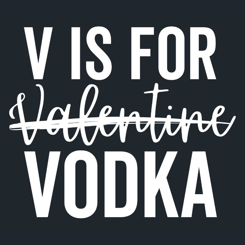 V est pour la vodka de la Saint-Valentin