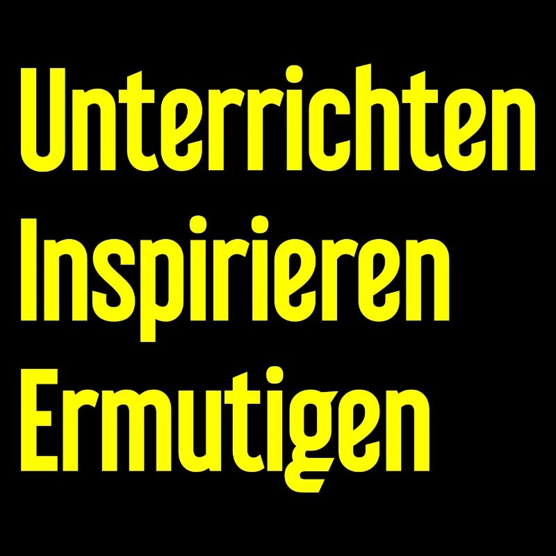 Teaching Inspiring Encouraging