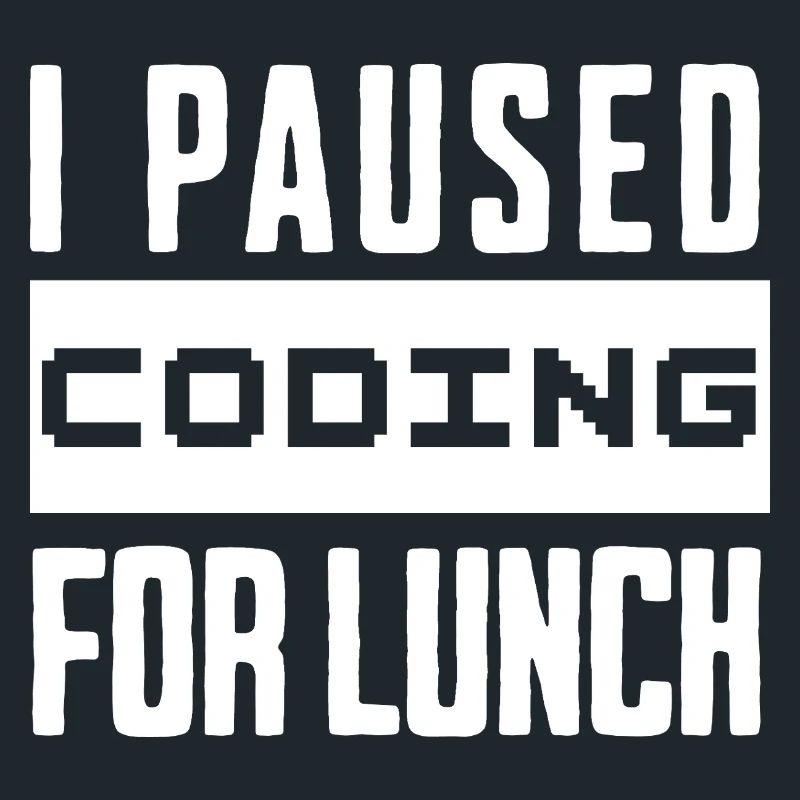 Nerd Coding , I Paused Coding for Lunch