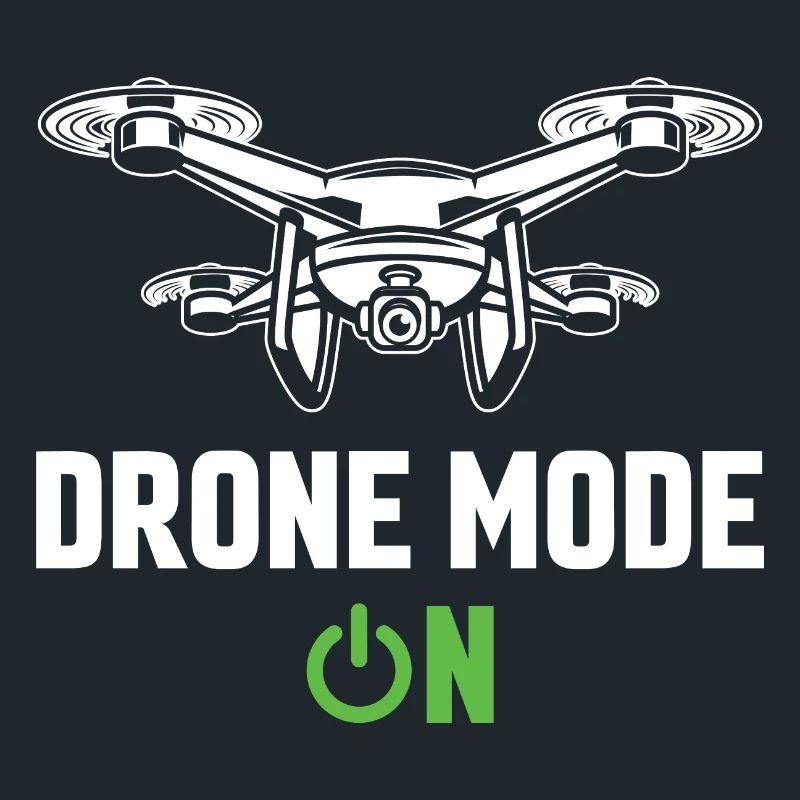Drone Mode On
