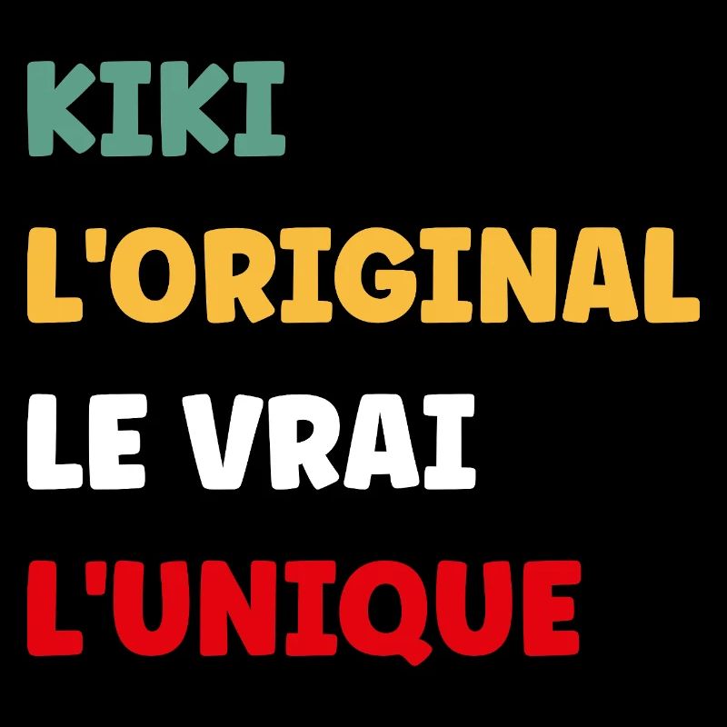 Kiki Original Das wahre Einzigartige