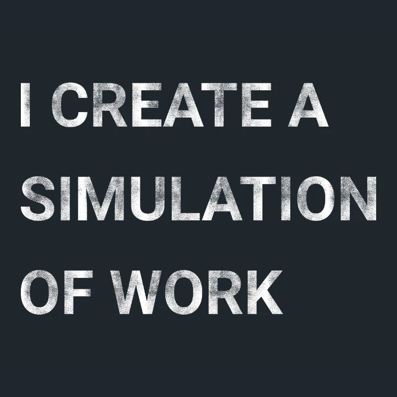 I Create A Simulation Of Work
