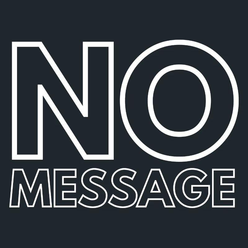 NO MESSAGE