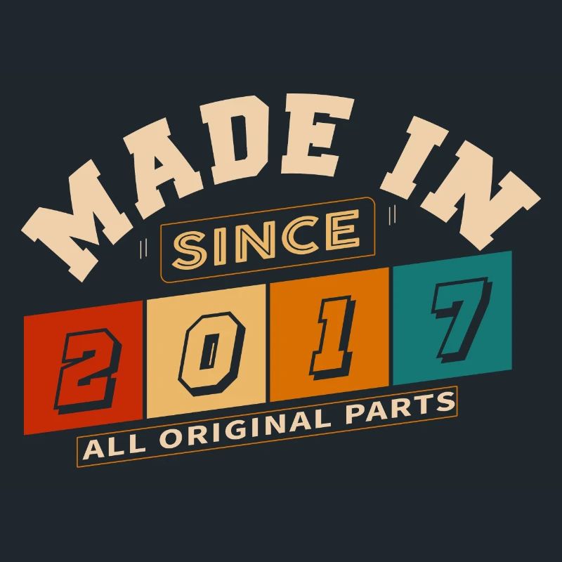 Made in 2017 Anniversary 7 Years