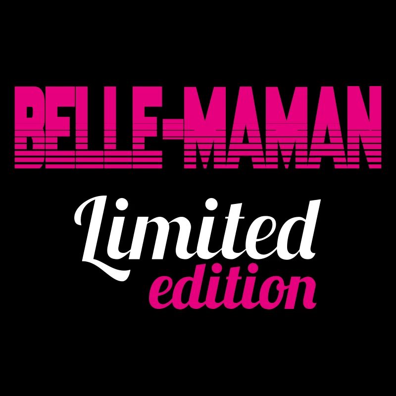 BELLE MAMAN LIMITED EDITION