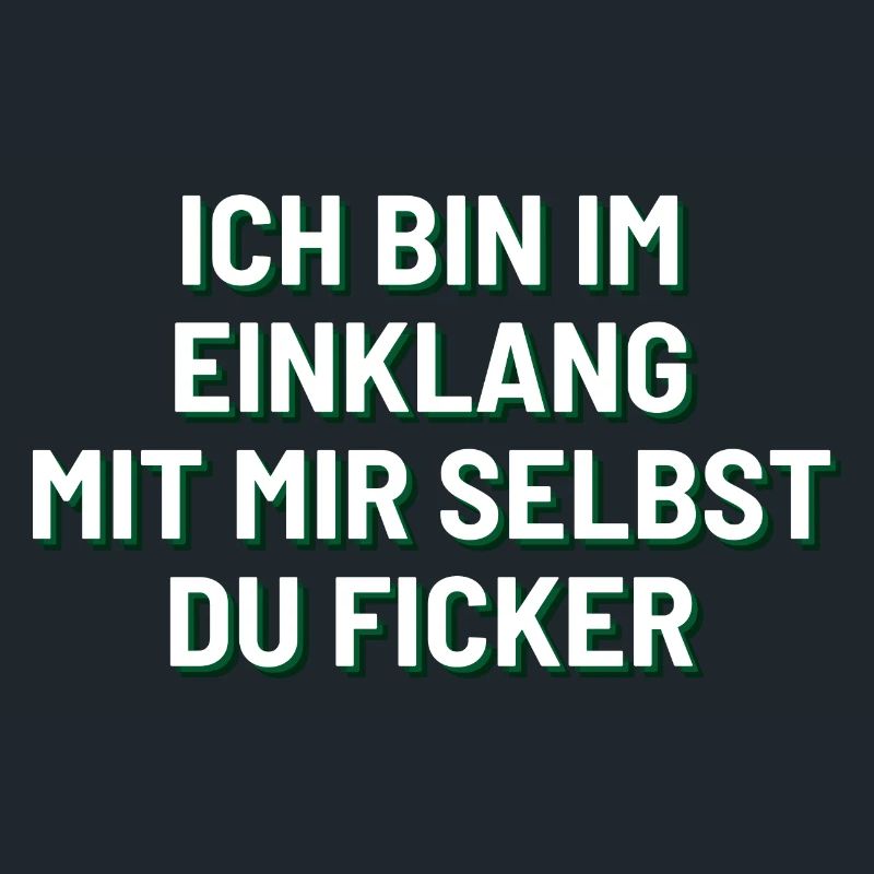 Ich bin im Einklang mit mir selbst.