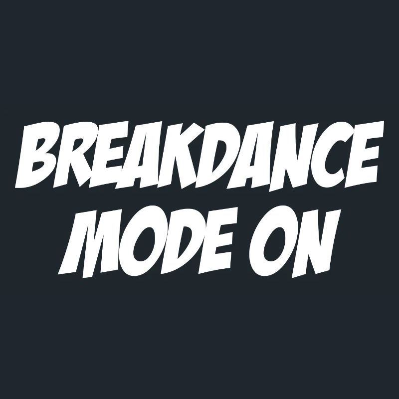 Mode breakdance activé