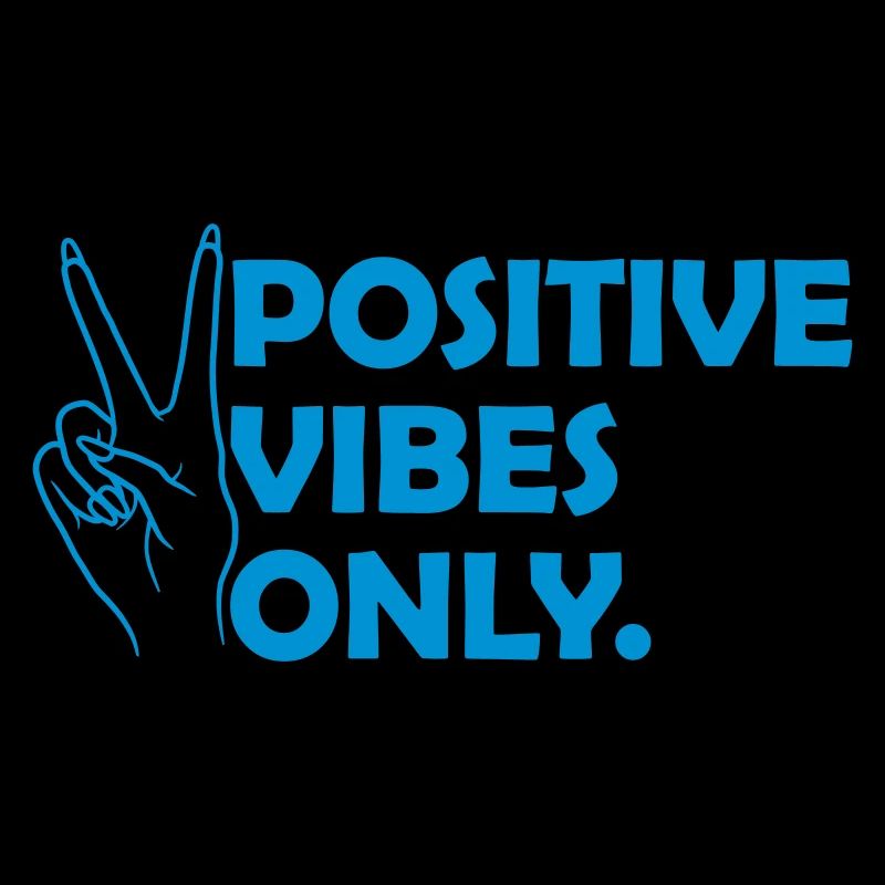 Attitude Positive Vibes Only