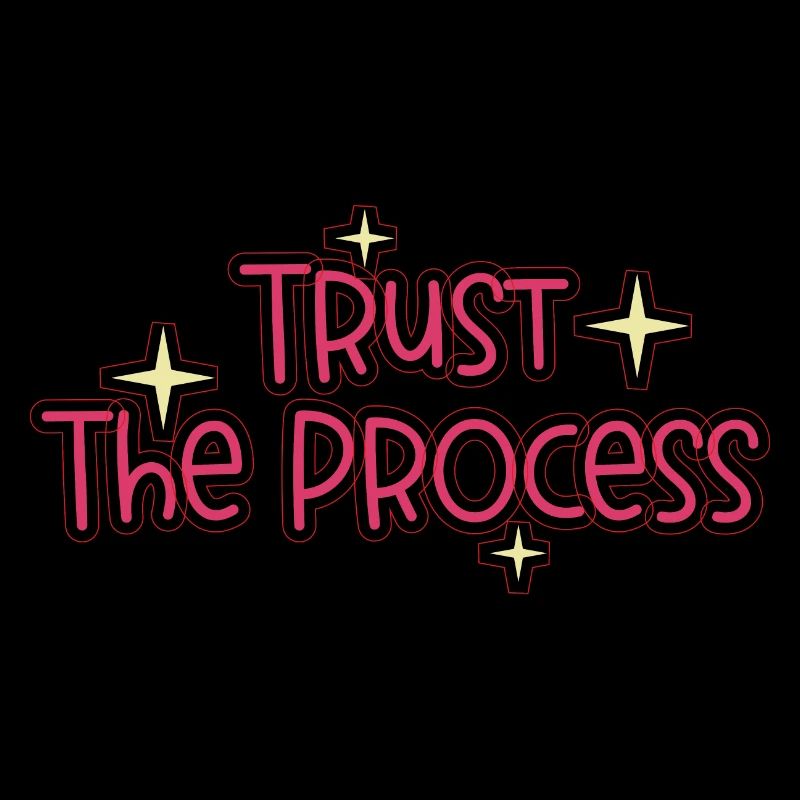Trust the Process best 2023 Quotes