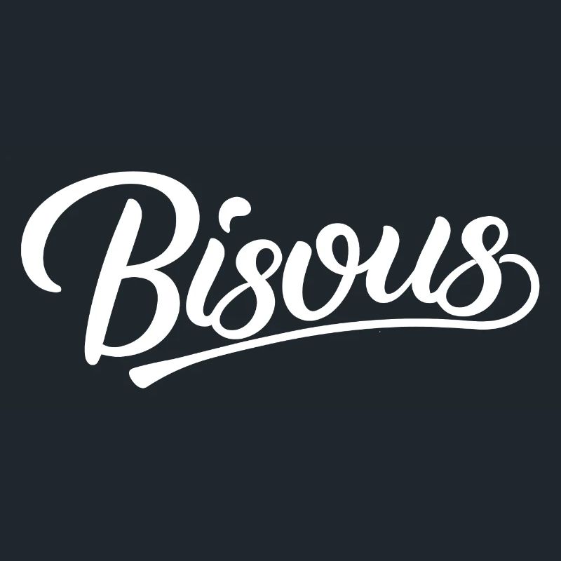 Bisous