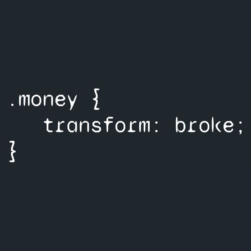 Money web developer funny humor