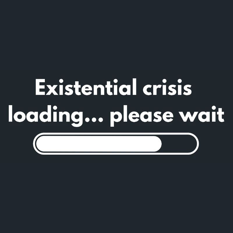 Crise existentielle Loading Please Wait Chemise