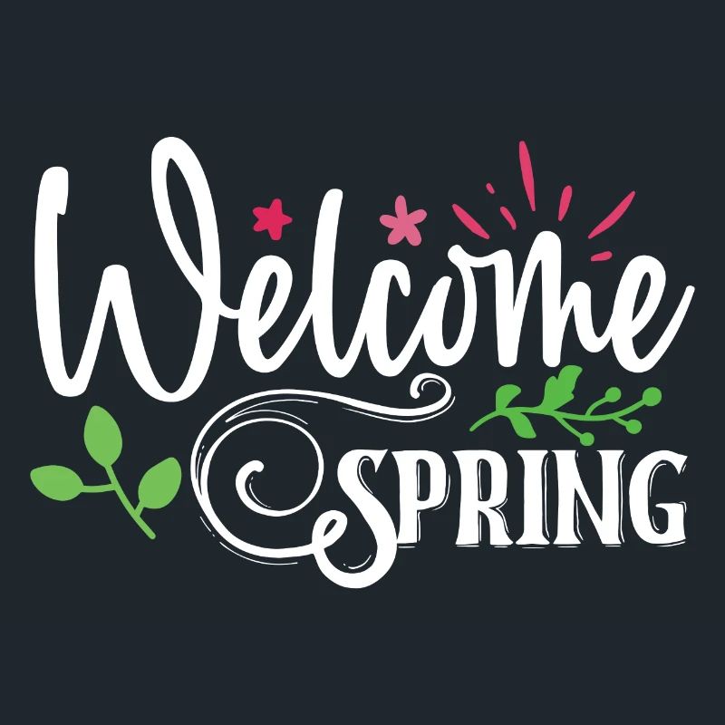 Welcome Spring