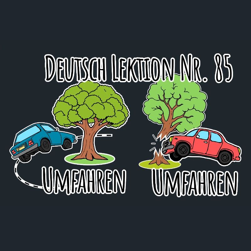German Lesson - Driving around a tree vs. driving around a tree!