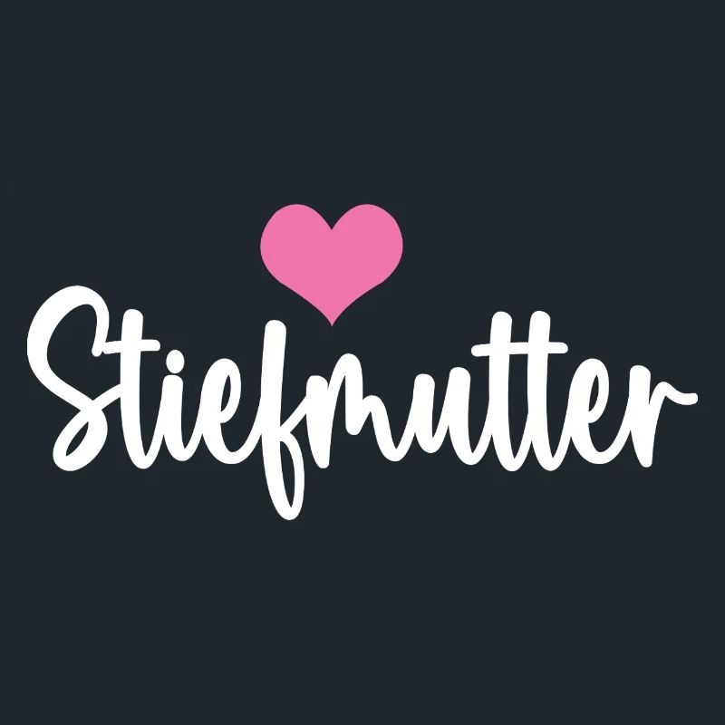 Stiefmama Bonus Mama Mutter Muttertag Stiefmutter