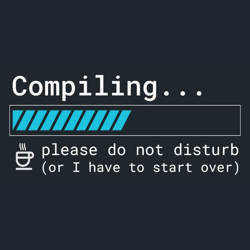 Lustiges Programmierer T-Shirt - Compiling Please 