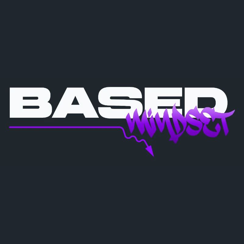 Based Mindset – Streetwear Graffiti Mentality