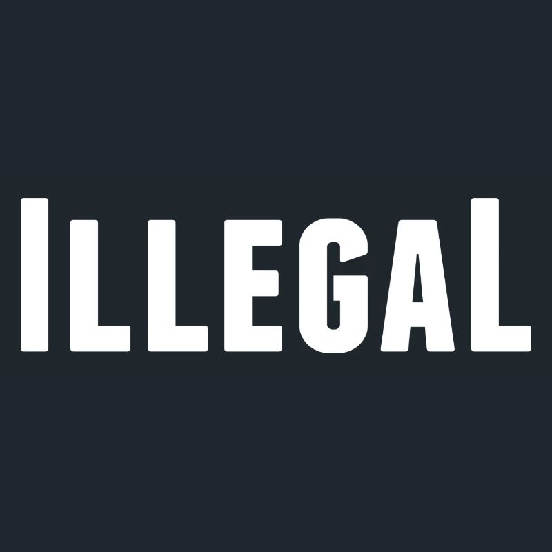illégalement illégal illégal