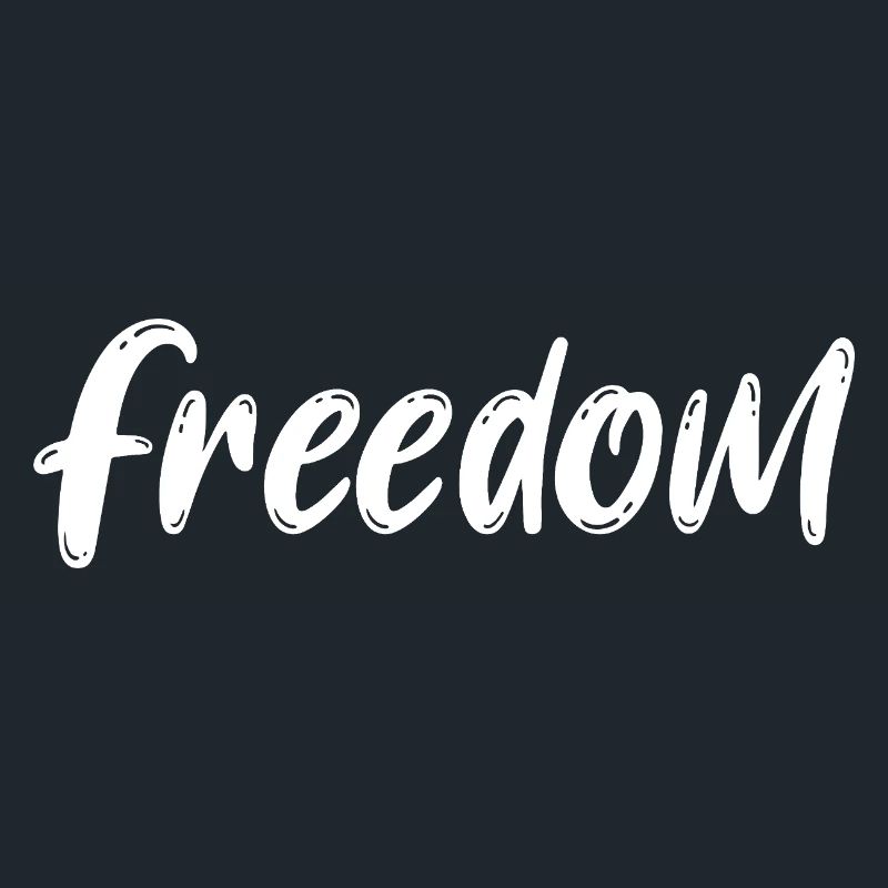 Freedom Brush Script Monochrome Statement