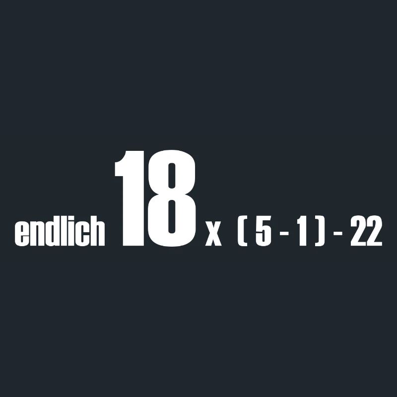 endlich 18 oder doch 50?