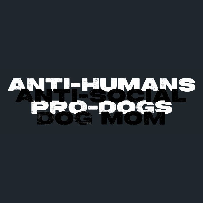 UNSOZIALE HUNDEMUTTER