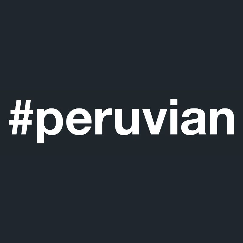 Peruvian Hashtag Peru