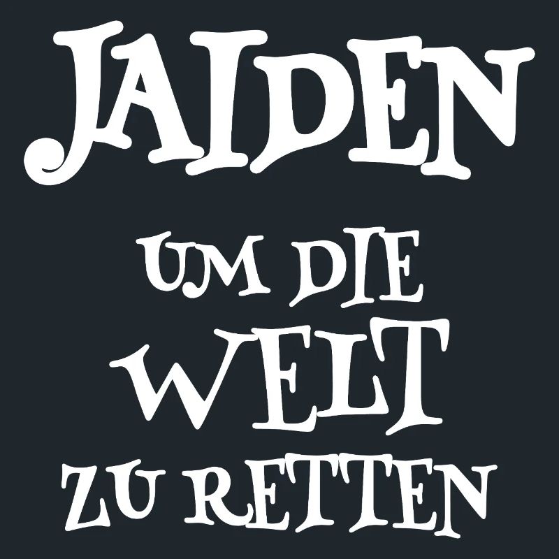 Jaiden als Spruch