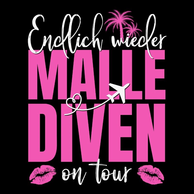 Mallorca Spruch Endlich Wieder Malle Diven On Tour