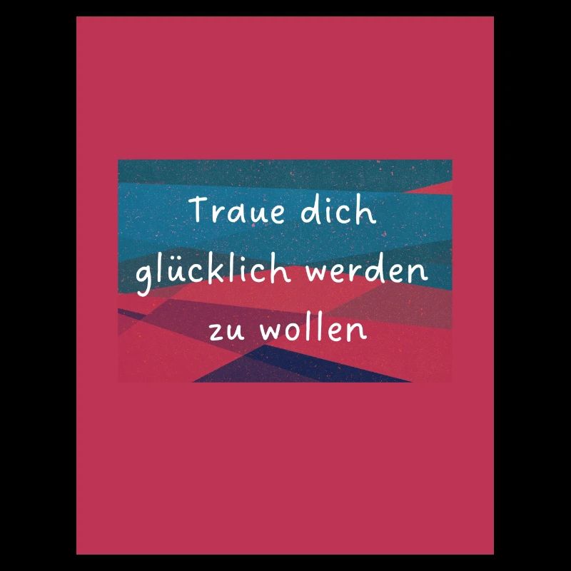 Glücklich sein