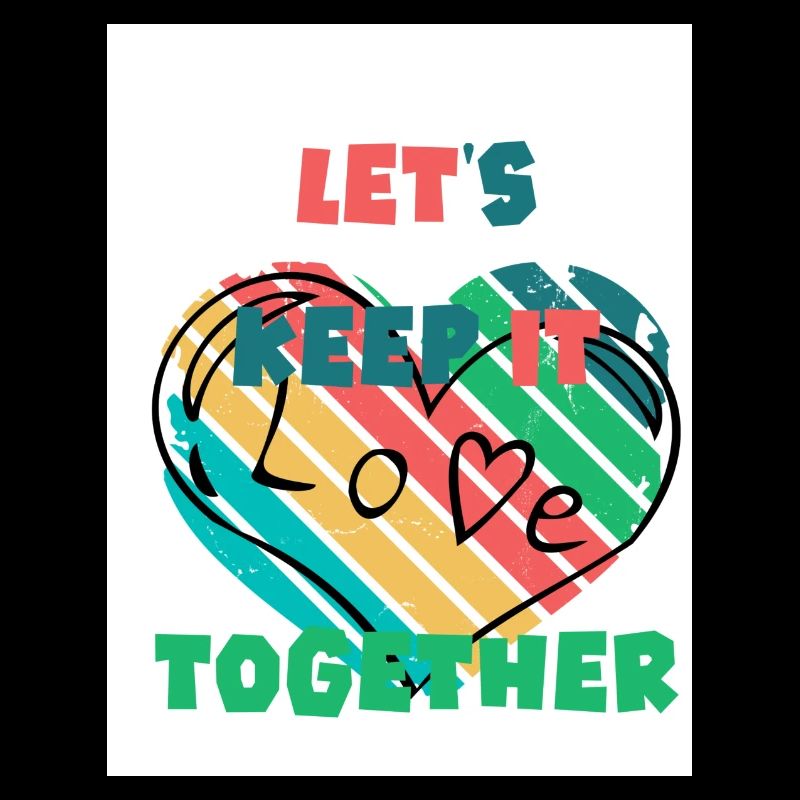 Let's stick together. Love.