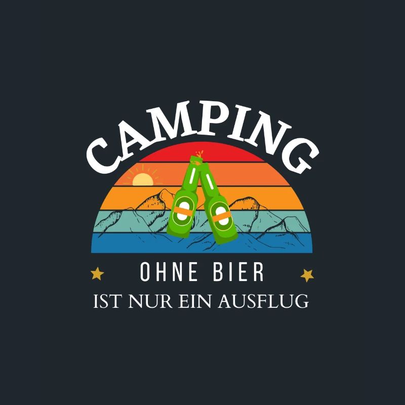 Camping ohne Bier ist nur ein Ausflug!