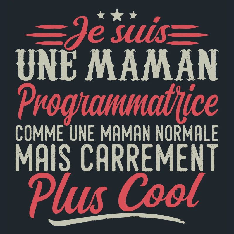 Ich bin Programmierer-Mama, ausgesprochen cool