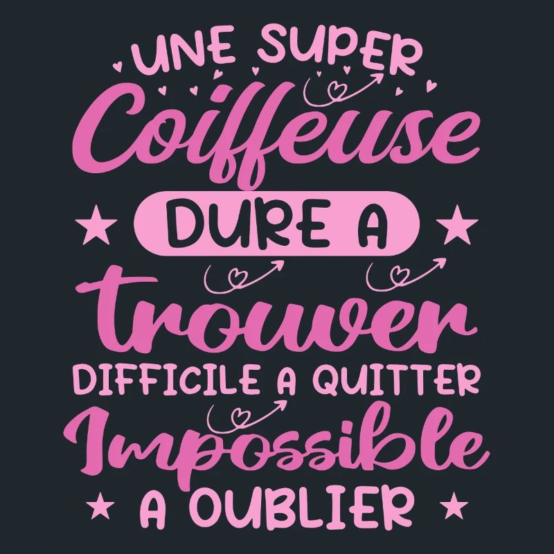 Une Super Coiffeuse - Cadeau coiffeuse